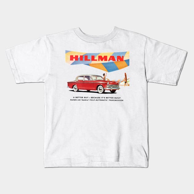 HILLMAN MINX - advert Kids T-Shirt by Throwback Motors